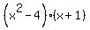 %28x%5E2-4%29%28x%2B1%29