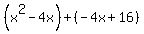 %28x%5E2-4x%29%2B%28-4x%2B16%29