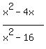 %28x%5E2-4x%29%2F%28x%5E2-16%29