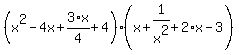 %28x%5E2-4x%2B3%2F4%2Ax%2B4%29%2A%28x%2B1%2Fx%5E2%2B2%2Ax-3%29