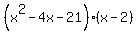 %28x%5E2-4x-21%29%28x-2%29