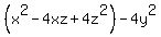 %28x%5E2-4xz%2B4z%5E2%29-4y%5E2