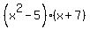 %28x%5E2-5%29%28x%2B7%29