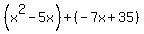 %28x%5E2-5x%29%2B%28-7x%2B35%29
