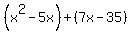 %28x%5E2-5x%29%2B%287x-35%29