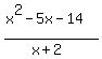 %28x%5E2-5x-14%29%2F%28x%2B2%29