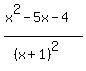 %28x%5E2-5x-4%29%2F%28%28x%2B1%29%5E2%29