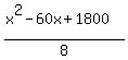 %28x%5E2-60x%2B1800%29%2F8