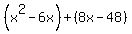%28x%5E2-6x%29%2B%288x-48%29