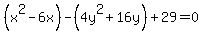 %28x%5E2-6x%29-%284y%5E2%2B16y%29%2B29=0