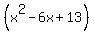 %28x%5E2-6x%2B13%29
