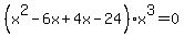 %28x%5E2-6x%2B4x-24%29x%5E3=0+