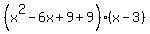 %28x%5E2-6x%2B9%2B9%29%28x-3%29