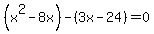 %28x%5E2-8x%29-%283x-24%29=0