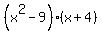 %28x%5E2-9%29%2A%28x%2B4%29