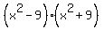 %28x%5E2-9%29%2A%28x%5E2%2B9%29