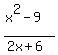%28x%5E2-9%29%2F%282x%2B6%29