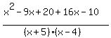%28x%5E2-9x%2B20%2B16x-10%29%2F%28%28x%2B5%29%2A%28x-4%29%29