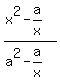 %28x%5E2-a%2Fx%29%2F%28a%5E2-a%2Fx%29