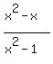 %28x%5E2-x%29%2F%28x%5E2-1%29