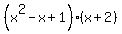 %28x%5E2-x%2B1%29%28x%2B2%29