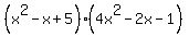 %28x%5E2-x%2B5%29%284x%5E2-2x-1%29