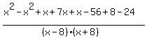 %28x%5E2-x%5E2%2Bx%2B7x%2Bx-56%2B8-24%29%2F%28%28x-8%29%28x%2B8%29%29