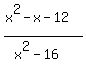 %28x%5E2-x-12%29%2F%28x%5E2-16%29
