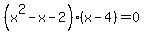 %28x%5E2-x-2%29%28x-4%29=0