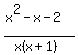 %28x%5E2-x-2%29%2F%28x%28x%2B1%29%29+
