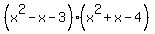 %28x%5E2-x-3%29%28x%5E2%2Bx-4%29