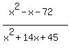 %28x%5E2-x-72%29%2F%28x%5E2%2B14x%2B45%29