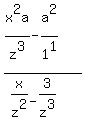 %28x%5E2a%2Fz%5E3+-+a%5E2%2F1%5E1%29%2F%28x%2Fz%5E2+-+3%2Fz%5E3%29