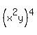 \"%28x%5E2y%29%5E4\"