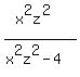 %28x%5E2z%5E2%29%2F%28x%5E2z%5E2+-+4%29