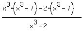 %28x%5E3%28x%5E3-7%29-2%28x%5E3-7%29%29%2F%28x%5E3-2%29