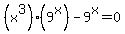 %28x%5E3%29%289%5Ex%29+-+9%5Ex+=+0