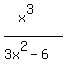 %28x%5E3%29%2F%283x%5E2-6%29