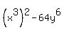 %28x%5E3%29%5E2-64y%5E6