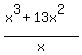 %28x%5E3%2B13x%5E2%29%2Fx