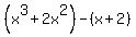 %28x%5E3%2B2x%5E2%29-%28x%2B2%29