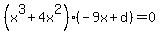 %28x%5E3%2B4x%5E2%29%28-9x%2Bd%29=0