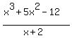 %28x%5E3%2B5x%5E2-12%29%2F%28x%2B2%29