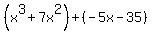 %28x%5E3%2B7x%5E2%29%2B%28-5x-35%29