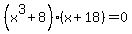 %28x%5E3%2B8%29%28x%2B18%29+=+0