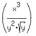 \"%28x%5E3%2Fy%5E2sqrt%28y%29%29\"