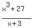 %28x%5E3+%2B+27%29%2F%28x%2B3%29