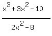 %28x%5E3+%2B+3x%5E2+-+10%29+%2F%282x%5E2+-+8%29
