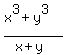 %28x%5E3+%2B+y%5E3%29%2F%28x%2By%29