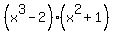%28x%5E3+-+2%29%28x%5E2+%2B+1%29